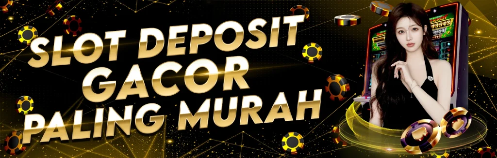 SLOT DEPOSIT PULSA